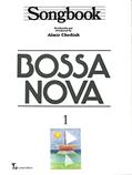 Ler Songbook Bossa Nova - Volume 1, do autor Almir Chediak