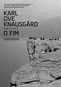 Ler O fim: 6, do autor Karl Ove Knausgård Ler O fim: 6, do autor Karl Ove Knausgård