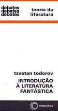 Ler Introdução a literatura fantástica, do autor Tzvetan Todorov