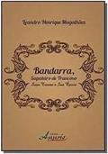 Ler Bandarra, Sapateiro de Trancoso. Suas Trovas e Sua Época, do autor Leandro Henrique Magalhães Ler Bandarra, Sapateiro de Trancoso. Suas Trovas e Sua Época, do autor Leandro Henrique Magalhães