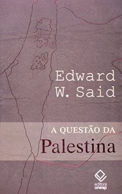 A questão da Palestina, do autor Edward W. Said