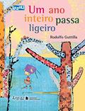 Ler Um Ano Inteiro Passa Ligeiro, do autor Rodolfo Guttilla Ler Um Ano Inteiro Passa Ligeiro, do autor Rodolfo Guttilla