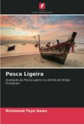 Ler Pesca Ligeira: Avaliação da Pesca Ligeira no distrito de Ningo-Prampram, do autor Richmond Teye Gawu Ler Pesca Ligeira: Avaliação da Pesca Ligeira no distrito de Ningo-Prampram, do autor Richmond Teye Gawu