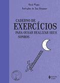 Ler Caderno de exercícios para ousar realizar seus sonhos, do autor Hervé Magnin