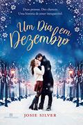 Ler Um dia em dezembro, do autor Josie Silver