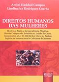 Ler Direitos Humanos das Mulheres, do autor Amini Haddad Campos e Lindinalva Rodrigues Corrêa Ler Direitos Humanos das Mulheres, do autor Amini Haddad Campos e Lindinalva Rodrigues Corrêa