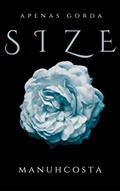 Ler Size, do autor Manuh Costa Ler Size, do autor Manuh Costa