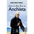 Ler Vida de sao Jose de Anchieta: o Apóstolo do Brasil, do autor Wagner Augusto Portugal Ler Vida de sao Jose de Anchieta: o Apóstolo do Brasil, do autor Wagner Augusto Portugal