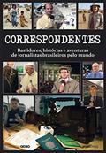 Ler Correspondentes, do autor Memória Globo