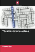 Ler Técnicas imunológicas, do autor Alyaa Farid Ler Técnicas imunológicas, do autor Alyaa Farid