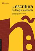 Ler La escritura en lengua española, do autor Ana Josefina Ferrari; Ester Petra Sara Moreno De Mussini