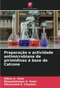 Ler Preparação e actividade antimicrobiana de pirimidinas à base de Calcone, do autor Mikita K. Shah; Bhaumikkumar G. Patel; Vikramsinh R. Chauhan Ler Preparação e actividade antimicrobiana de pirimidinas à base de Calcone, do autor Mikita K. Shah; Bhaumikkumar G. Patel; Vikramsinh R. Chauhan