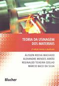 Ler Teoria da Usinagem dos Materiais, do autor Álisson Rocha Machado; Alexandre Mendes Abrão; Reginaldo Teixeira Coelho; Márcio Bacci da Silva
