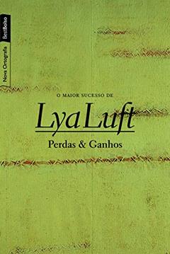 Perdas e ganhos (edição de bolso), do autor Lya Luft