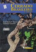Ler Cerrado Brasileiro, do autor J. M. V. Franco; A. Uzunian Ler Cerrado Brasileiro, do autor J. M. V. Franco; A. Uzunian