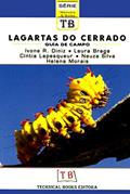 Ler Lagartas Do Cerrado. Guia De Campo, do autor Ivone Rezende Diniz; Helena Morais Ler Lagartas Do Cerrado. Guia De Campo, do autor Ivone Rezende Diniz; Helena Morais
