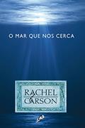 Ler O mar que nos cerca (Rachel Carson), do autor Rachel Carson Ler O mar que nos cerca (Rachel Carson), do autor Rachel Carson