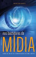 Ler Nos Bastidores da Mídia, do autor Michelson Borges Ler Nos Bastidores da Mídia, do autor Michelson Borges