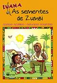 Ler Luana - As Sementes de Zumbi, do autor Aroldo Macedo; Oswaldo Faustino Ler Luana - As Sementes de Zumbi, do autor Aroldo Macedo; Oswaldo Faustino