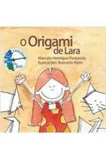 Ler O Origami De Lara, do autor Marcelo Pontarolo Ler O Origami De Lara, do autor Marcelo Pontarolo