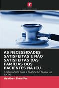 Ler AS NECESSIDADES SATISFEITAS E NÃO SATISFEITAS DAS FAMÍLIAS DOS PACIENTES NA ICU: E IMPLICAÇÕES PARA A PRÁTICA DO TRABALHO SOCIAL, do autor Heather Sheaffer Ler AS NECESSIDADES SATISFEITAS E NÃO SATISFEITAS DAS FAMÍLIAS DOS PACIENTES NA ICU: E IMPLICAÇÕES PARA A PRÁTICA DO TRABALHO SOCIAL, do autor Heather Sheaffer