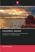 Ler ESQUERDA UNSAID: OS DIÁLOGOS INTERSTICIAIS NOS ROMANCES FEMININOS CONTEMPORÂNEOS, do autor Terri Pantuso Ler ESQUERDA UNSAID: OS DIÁLOGOS INTERSTICIAIS NOS ROMANCES FEMININOS CONTEMPORÂNEOS, do autor Terri Pantuso