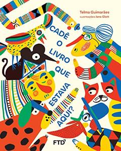 Cadê o Livro que Estava Aqui?, do autor Telma Guimarães