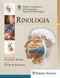 Ler Rinologia: Master Techniques In Otolaryngology - Head And Neck Surgery, do autor David W. Kennedy; Eugene N. Myers Ler Rinologia: Master Techniques In Otolaryngology - Head And Neck Surgery, do autor David W. Kennedy; Eugene N. Myers