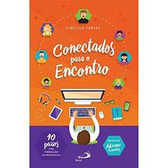 Conectados Para o Encontro, do autor Vinícius Farias