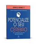 Ler Potencialize sua mente, do autor Arnold Bennett; William Walker Atkinson; Henry Thomas Hamblin