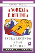 Ler Anorexia e bulimia, do autor Julia Buckroyd Ler Anorexia e bulimia, do autor Julia Buckroyd