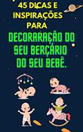 Ler 45 Dicas e Inspirações para Decoraração para Berçário do Seu BEBÊ.: Decoração para Berçário do seu Bebê, do autor WEDER ALVES Ler 45 Dicas e Inspirações para Decoraração para Berçário do Seu BEBÊ.: Decoração para Berçário do seu Bebê, do autor WEDER ALVES