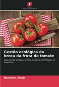 Ler Gestão ecológica da broca da fruta do tomate: Helicoverpa armigera (Hub.) em Hyper Arid Region of Rajasthan, do autor Narendra Singh Ler Gestão ecológica da broca da fruta do tomate: Helicoverpa armigera (Hub.) em Hyper Arid Region of Rajasthan, do autor Narendra Singh