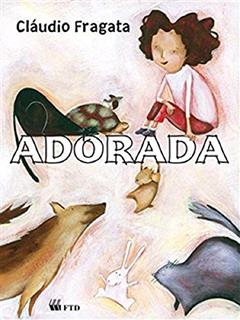 Adorada, do autor Cláudio Fragata