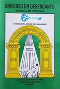 Ler UNIVERSO EM DESENCANTO - 3 Volume da Obra: IMUNIZAÇÃO RACIONAL, do autor RACIONAL SUPERIOR; Manoel Coelho Ler UNIVERSO EM DESENCANTO - 3 Volume da Obra: IMUNIZAÇÃO RACIONAL, do autor RACIONAL SUPERIOR; Manoel Coelho