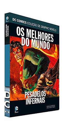 Os Melhores do Mundo. Pesadelos Infernais - Dc Graphic Novels. 68, do autor Vários Autores