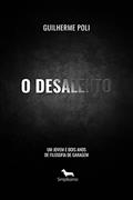 Ler O Desalento, do autor Guilherme Poli