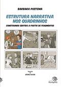 Ler Estrutura narrativa nos quadrinhos: Construindo sentido a partir de fragmentos, do autor Barbara Postema Ler Estrutura narrativa nos quadrinhos: Construindo sentido a partir de fragmentos, do autor Barbara Postema