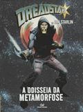 Ler Dreadstar. A Odisseia da Metamorfose, do autor Jim Starling Ler Dreadstar. A Odisseia da Metamorfose, do autor Jim Starling