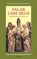 Ler Falar com Deus - Tomo V, do autor Francisco Fernández-Carvajal Ler Falar com Deus - Tomo V, do autor Francisco Fernández-Carvajal