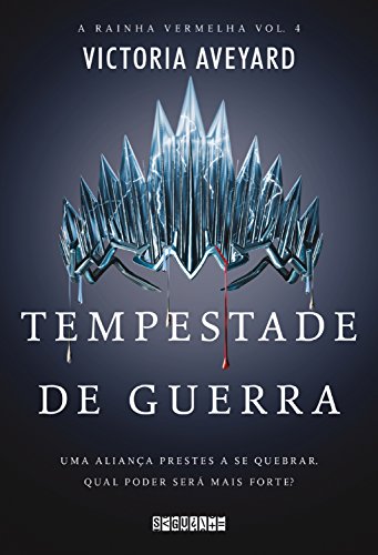 Ler Tempestade de guerra (A Rainha Vermelha Livro 4), do autor Victoria Aveyard