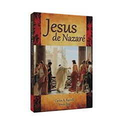 Jesus de Nazaré, do autor Carlos Antônio Baccelli; Irmão José