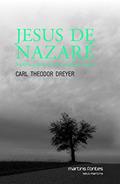 Ler Jesus de Nazaré, do autor Carl Theodor Dreyer Ler Jesus de Nazaré, do autor Carl Theodor Dreyer