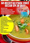 Ler 50 RECEITAS PARA VOCÊ SECAR EM 28 DIAS, do autor LIelson Fernandes; Lielson Fernandes Ler 50 RECEITAS PARA VOCÊ SECAR EM 28 DIAS, do autor LIelson Fernandes; Lielson Fernandes