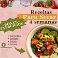 Ler Receitas para Secar em 30 dias: E-book com Receitas (Doces, Sopas, Saladas e Refeições) + Exercícios de Treinamento Funcional., do autor Instituto Harmoslim Terapias Estéticas Ler Receitas para Secar em 30 dias: E-book com Receitas (Doces, Sopas, Saladas e Refeições) + Exercícios de Treinamento Funcional., do autor Instituto Harmoslim Terapias Estéticas