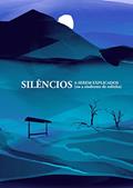 Ler Silêncios a serem explicados(ou a síndrome de Rolinha), do autor Iara Pinheiro Ler Silêncios a serem explicados(ou a síndrome de Rolinha), do autor Iara Pinheiro