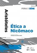 Ler Coleção Fora de Série - Ética a Nicômaco - 2ª Edição 2017, do autor Aristóteles Ler Coleção Fora de Série - Ética a Nicômaco - 2ª Edição 2017, do autor Aristóteles