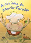 Ler A cozinha da Maria-Farinha, do autor José de Castro