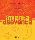 Ler Inventa-desventa, do autor Marta Lagarta Ler Inventa-desventa, do autor Marta Lagarta