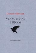 Ler Voos Penas e Bicos, do autor Leonardo Aldrovandi